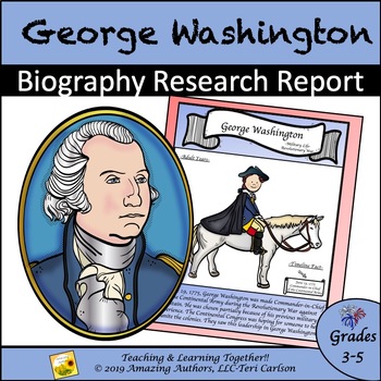 Preview of George Washington Biography Writing and Research Report