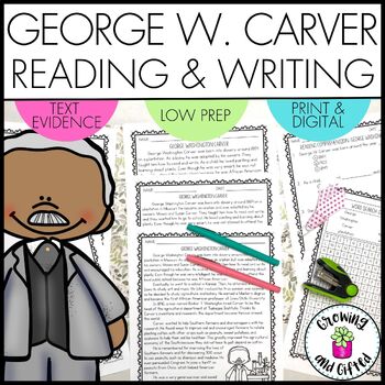 Preview of George Washington Carver Informative Writing and Reading with Text Evidence