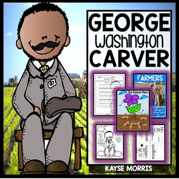 Preview of George Washington Carver Activities and Close Reading