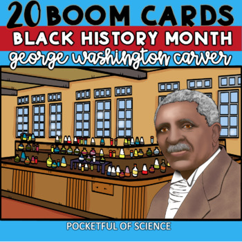 Preview of George Washington Carver Boom Cards