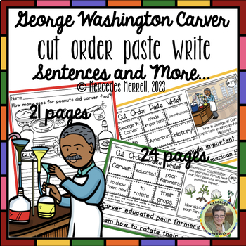 Preview of George Washington Carver Cut Order Paste Write Sentences and More Grades 1-3