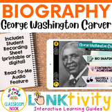 George Washington Carver LINKtivity® (Digital Biography Activity)