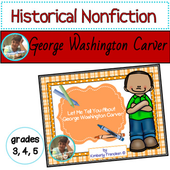 Preview of George Washington Carver Nonfiction Reading Comprehension Unit