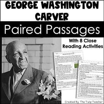 Preview of George Washington Carver Reading Comprehension Paired Passages Close Reading