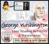 George Washington Close Reading Comprehension Activity | 5