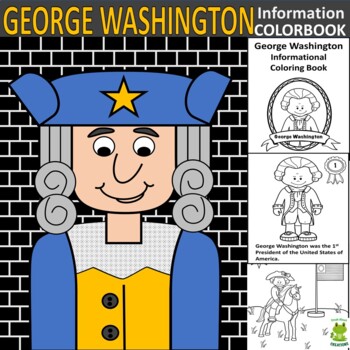Preview of George Washington Craft/George Washington Informational Coloring Book?Presidents