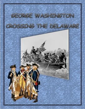 Preview of George Washington Crossing the Delaware: Student Interview and Questions