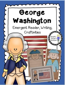 Preview of George Washington Emergent Reader and Craftivity