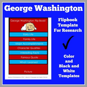 Preview of GEORGE WASHINGTON ACTIVITY Biography Flip Book RESEARCH REPORT TEMPLATE