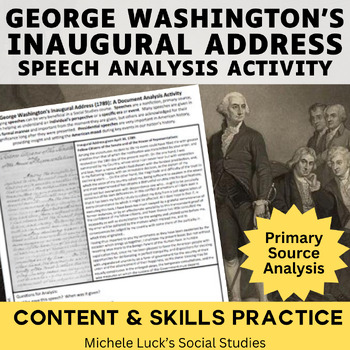 Preview of George Washington Inaugural Address American Speeches Document Analysis Activity