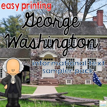 Preview of George Washington Informational Text: Main Idea, Comprehension Questions, Facts