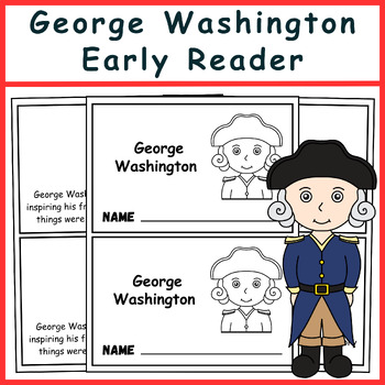 Preview of George Washington Kindergarten Emergent Reader- President's Day