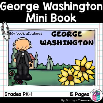 Preview of George Washington Mini Book for Early Readers: Presidents' Day