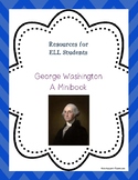 George Washington Minibook for ELL Students