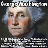 George Washington Presentation