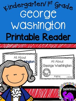 Preview of George Washington Printable Reader for Kindergarten and First Grade
