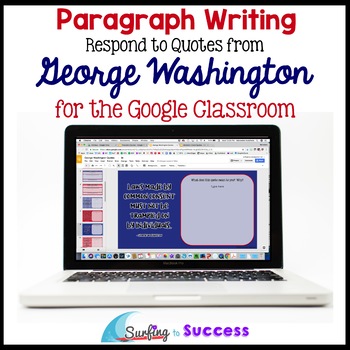 Preview of George Washington Quotes Paragraph Bell Ringer for the Google Classroom