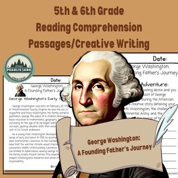 Preview of George Washington Reading Comprehension & Creative Writing for 5th and 6th Grade