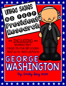 Preview of George Washington Research - NO PREP - Audio QR Codes - President's Day -