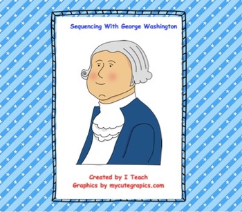 Preview of George Washington Sequencing- SMARTboard
