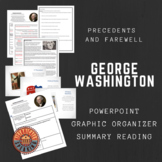 George Washington:  Setting Precedents and Farewell Advice