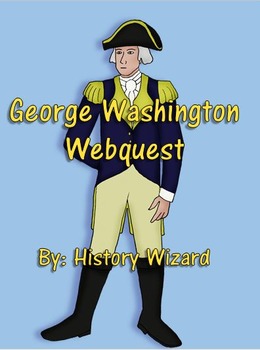 Preview of George Washington Webquest