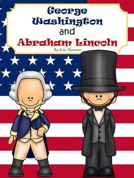 Preview of George Washington and Abraham Lincoln Mini Unit