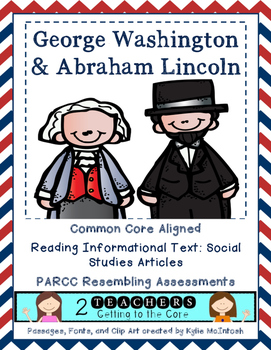 Preview of Test Prep Articles & Assessment: George Washington and Abraham Lincoln