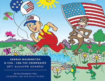 Preview of George Washington and Cha - Cha the Chimpanzee Get Super Soaked!