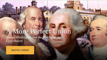 Preview of George Washington and the Making of the Constitution | Video Worksheet