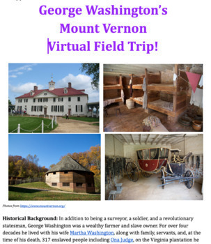 Preview of George Washington’s Mount Vernon Virtual Field Trip