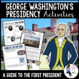 George Washington's Presidency Activities | The Federalist Era