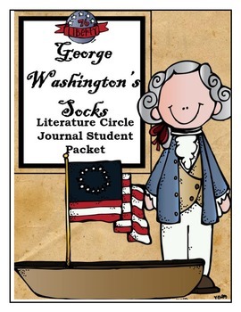 Preview of George Washington's Socks Literature Circle Journal Student Packet
