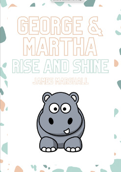 Preview of George and Martha: Rise and Shine Comprehension Packet
