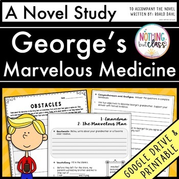 Preview of George's Marvelous Medicine Novel Study Unit - Comprehension | Activities | Test