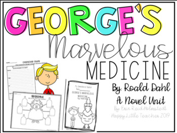 Preview of George's Marvelous Medicine Novel Unit