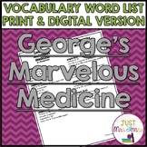 George's Marvelous Medicine Vocabulary Word List