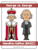 George vs. George  BASIC (Hamilton Themed)