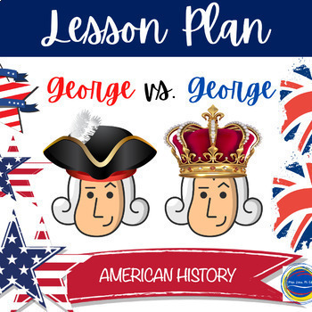 Preview of George vs. George by Schanzer American Revolution NO Prep Pack