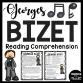 Composer Georges Bizet Biography Reading Comprehension Worksheet