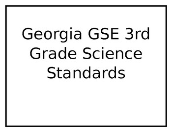 Preview of Georgia GSE 3rd Grade Science Standards