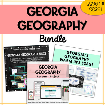 Preview of Georgia Geography BUNDLE SS8G1 - Unit lessons, warm-ups, research project