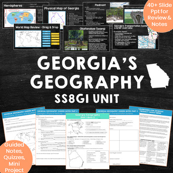 Preview of Georgia Geography Unit SS8G1 & SS8E1 PowerPoint, Guided Notes, Quizzes