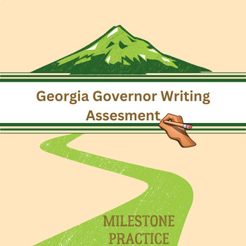 Preview of Georgia Governor Writing Assessment- Milestones Practice- No Prep (SS8CG3)