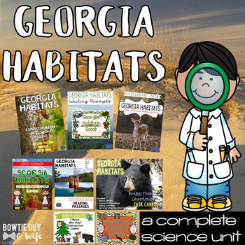 Preview of Georgia Habitats Unit: Games, Activities, & Assessments