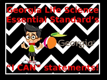 Preview of Georgia Life Science Essential Standard's "I Can" Statements & pacing guide