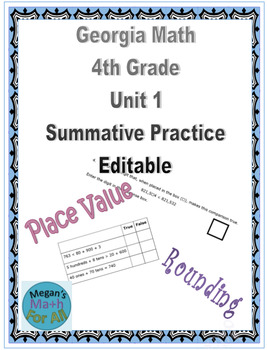 Preview of Georgia Math 4th Grade Unit 1 Summative Practice - Editable
