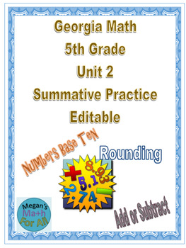 Preview of Georgia Math 5th Grade Unit 2 Summative Practice-Editable