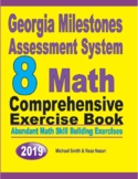 Georgia Milestones Grade 8 Math Comprehensive Exercise Book