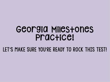 Preview of Georgia Milestones--Student Friendly PowerPoint
